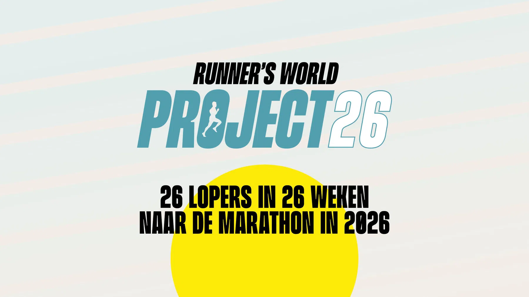 Runners World lanceert grootste hardloopproject ooit: PROJECT26